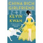 China Rich Girlfriend (Hardback)